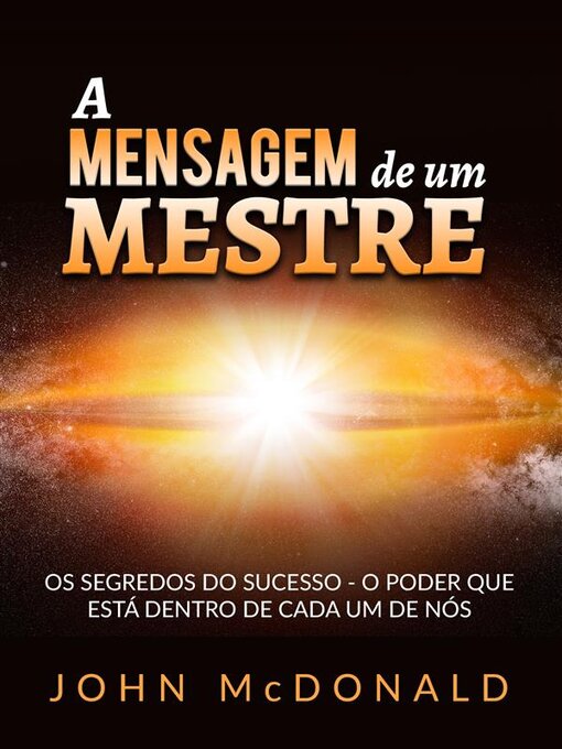 Title details for A Mensagem de um Mestre (Traduzido) by John McDonald - Available